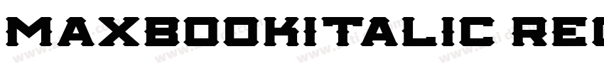 MaxBookItalic Regula字体转换